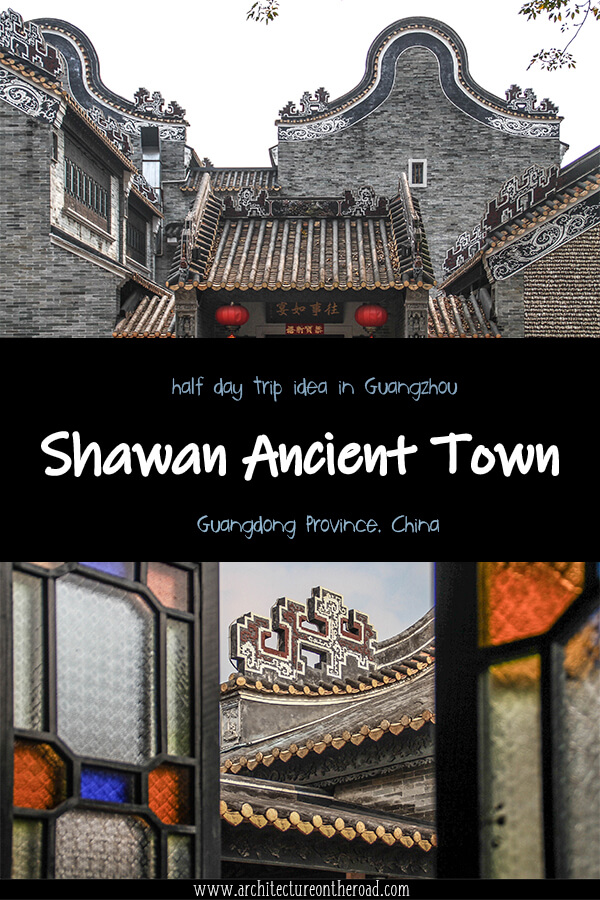 Shawan ancient town Guangzhou Lingnan_pinterest2_Architecture on the road
